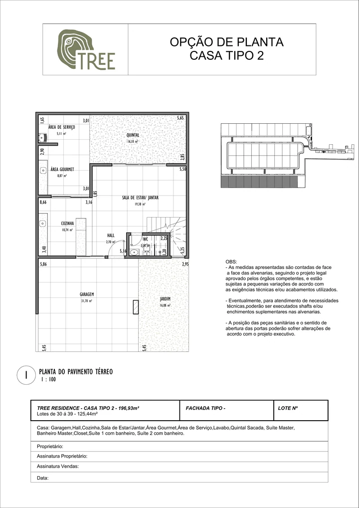Casa tipo 2, planta padrão, pavimento térreo