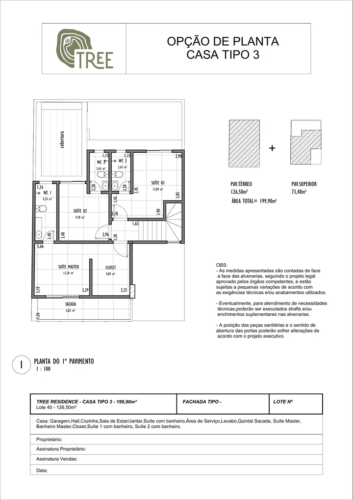 Casa tipo 3, opção com suíte no térreo, pavimento superior